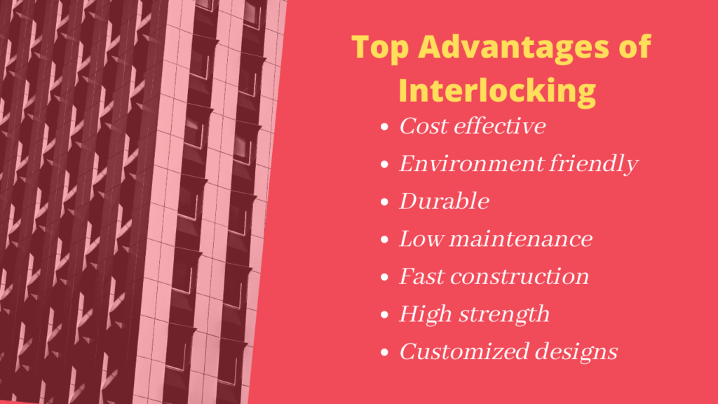 Top Advantages of Interlocking 