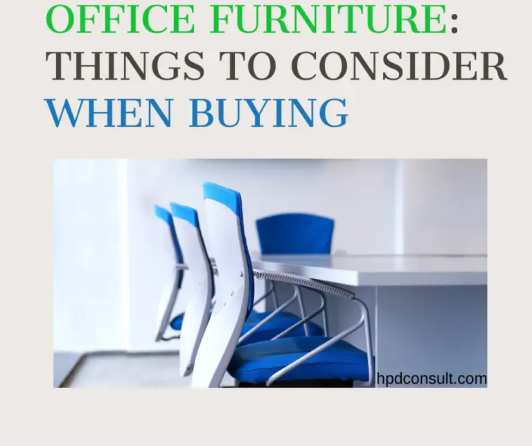 Office Furniture: Factors to think about when getting Office furniture in Kenya.